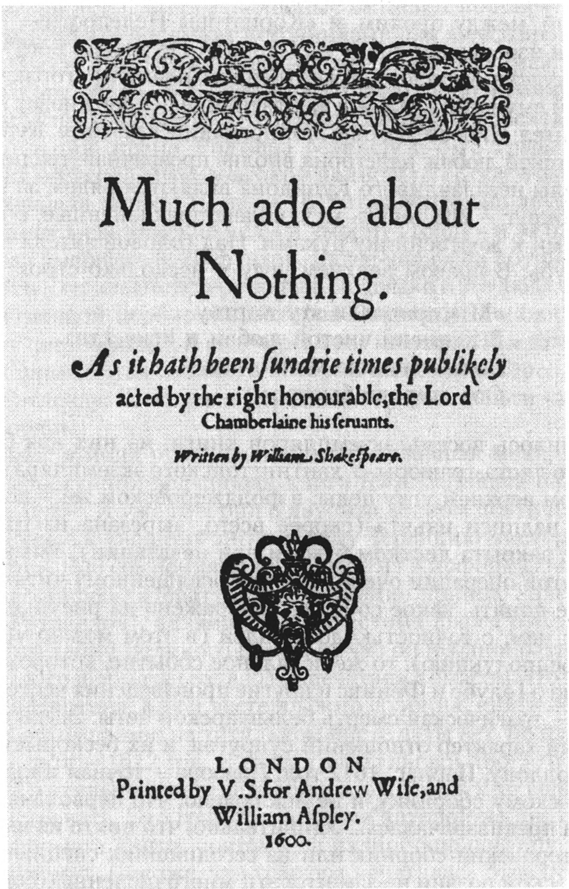 Титульный лист издания «Много шума из ничего» Шекспира. 1600 г. Вместо эмблемы печатника — трагическая маска с кольцами